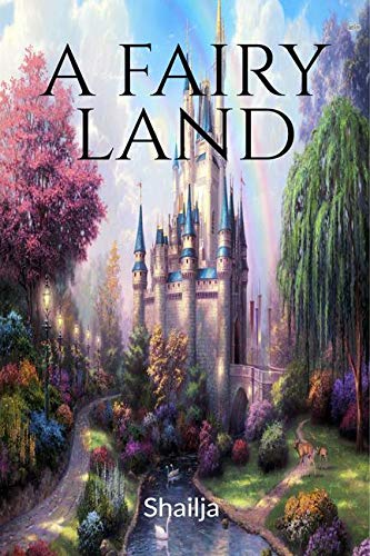 A FAIRY LAND (Color edition)
