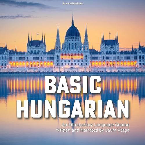 Basic Hungarian by Laura Varga episode artwork