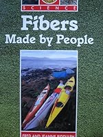 Fibers made by people 0780214366 Book Cover
