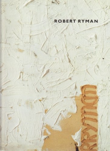 Robert Ryman 0870705660 Book Cover