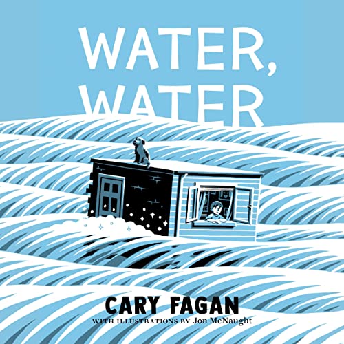 Water, Water by Cary Fagan, Jon McNaught - illustrator episode artwork