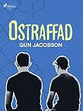 Ostraffad (Swedish Edition)