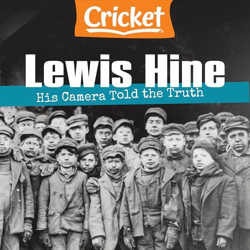Lewis Hine by James Rumford episode artwork