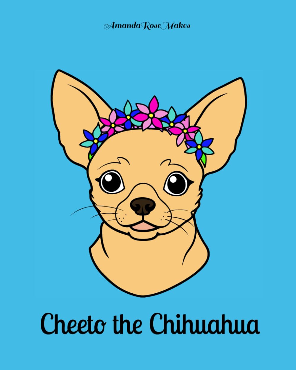 Adventures of Cheeto the Chihuahua: Coloring Book