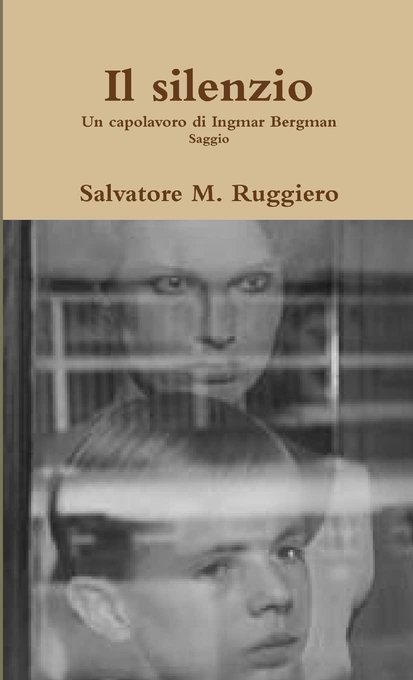Il Silenzio - Un Capolavoro Di Ingmar Bergman