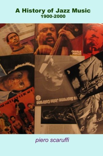 A History of Jazz Music 1900-2000