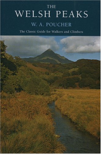 The Welsh Peaks: A Poucher Guide (W a Pouchers Guides)
