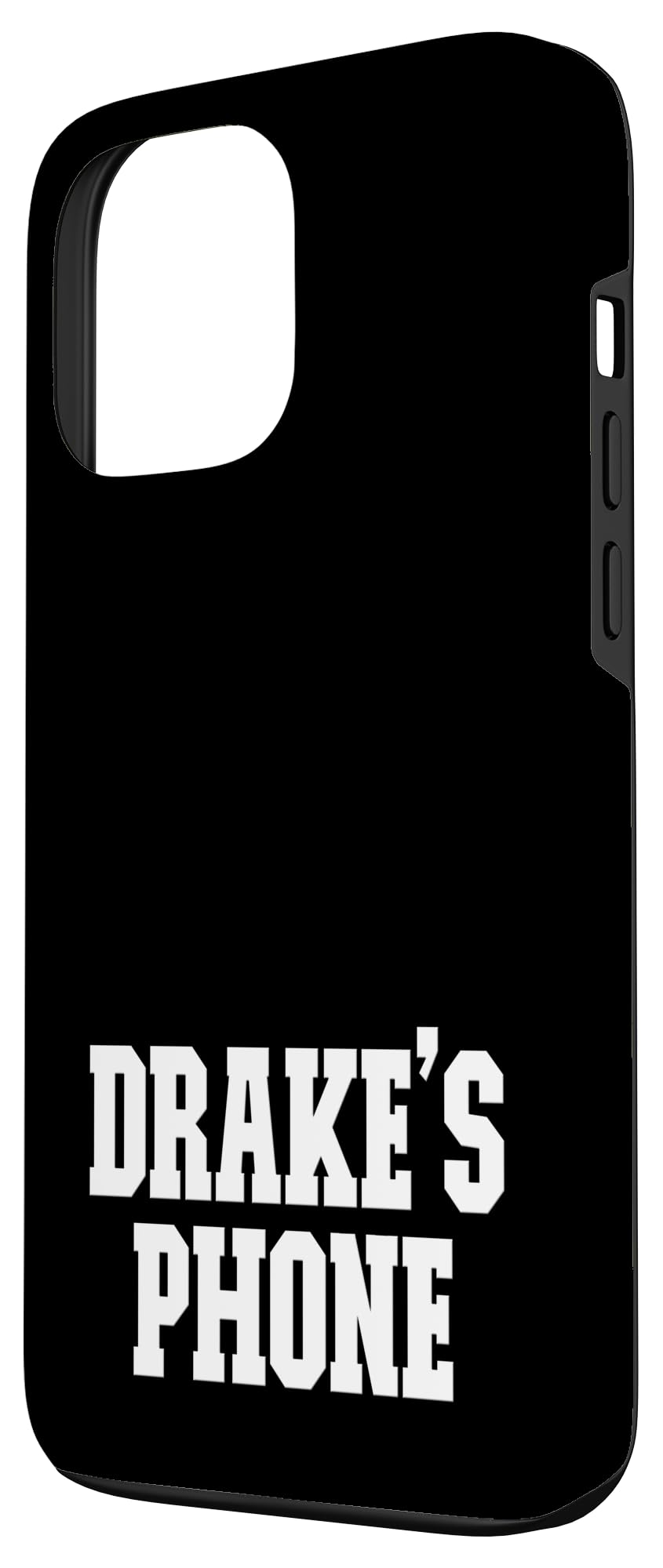 Amazon.com: Drake's Phone Drake Name Personalized White Black Case for  iPhone 13 Pro Max : Cell Phones & Accessories