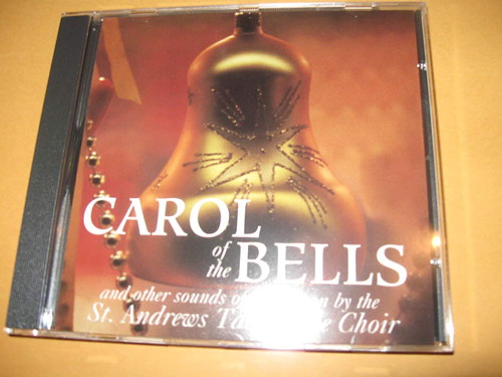 Carol of the Bells [Audio CD] St. Andrew's Tabernacle Choir [Audio CD]