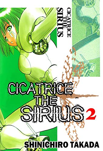 CICATRICE THE SIRIUS Vol. 2 (English Edition)