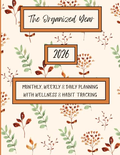 2026 Daily Planner & Self-Care Journal: Monthly, Weekly & Daily Planning with Wellness & Habit Tracking image 2