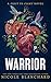Warrior: A Second Chance Secret Baby Romance (First to Fight Series Book 2) (English Edition)