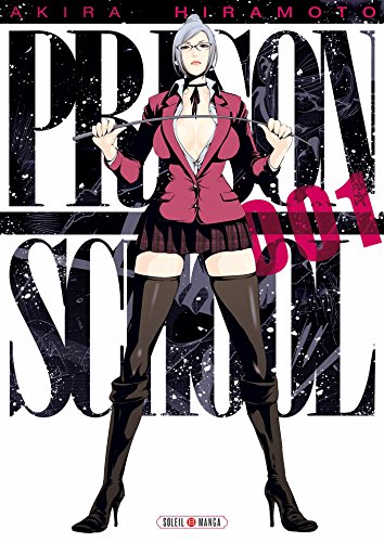 voir fiche du livre Prison School - Tome 1