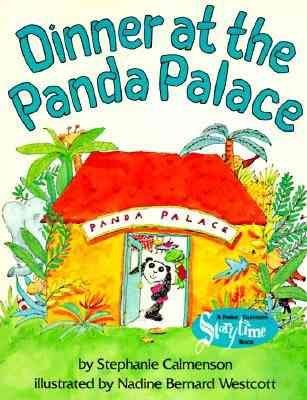 Dinner at the Panda Palace[ DINNER AT THE PANDA PALACE ] by Calmenson, Stephanie (Author) Jan-06-95[ Paperback ]