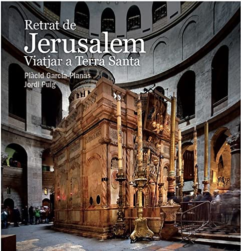 Retrat de Jerusalem: Viatjar a Terra Santa