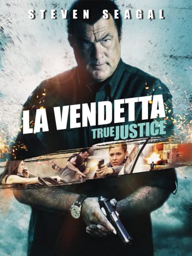  La vendetta - True Justice
