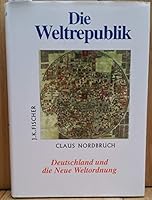 Die Weltrepublik 3941956884 Book Cover