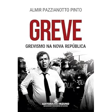 Capa do livro Greve - Grevismo na Nova República