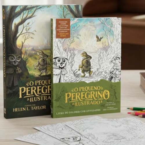 Kit 2 Livros | O Pequeno Peregrino Ilustrado + O Pequeno Peregrin...