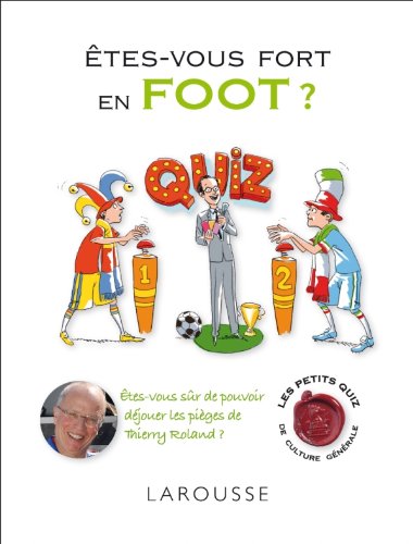 Etes-vous fort en foot ?