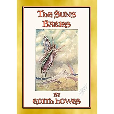 THE SUN'S BABIES - 84 short children's fairy stories