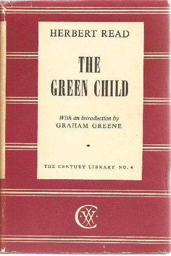 The green child B000OJSK68 Book Cover