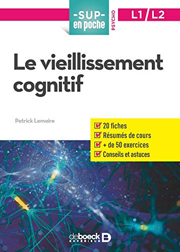 Vieillissement Cognitif (le)