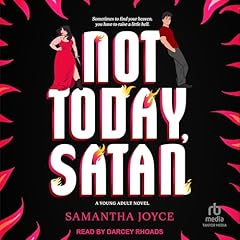 Not Today, Satan Audiobook By Samantha Joyce cover art