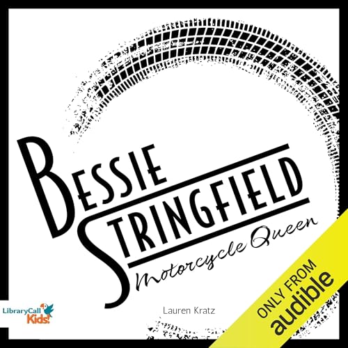 Page de couverture de Bessie Stringfield: Motorcycle Queen