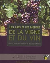 Download Les arts et les métiers de la vigne et du vin : Révolution des savoirs et des savoir-faire PDF
