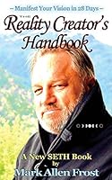 The Reality Creator's Handbook 0982694644 Book Cover