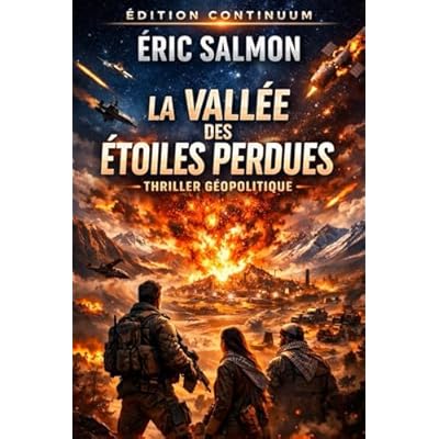 La vall&eacute;e des &eacute;toiles perdues