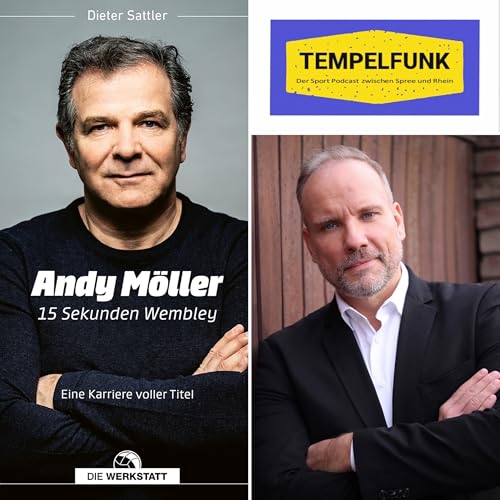 Andy M&ouml;ller &ndash; 15 Sekunden Wembley, Weltmeister 1990 & eine Karriere voller Titel