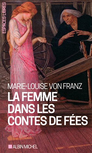 La Femme dans les contes de fées livre En ligne