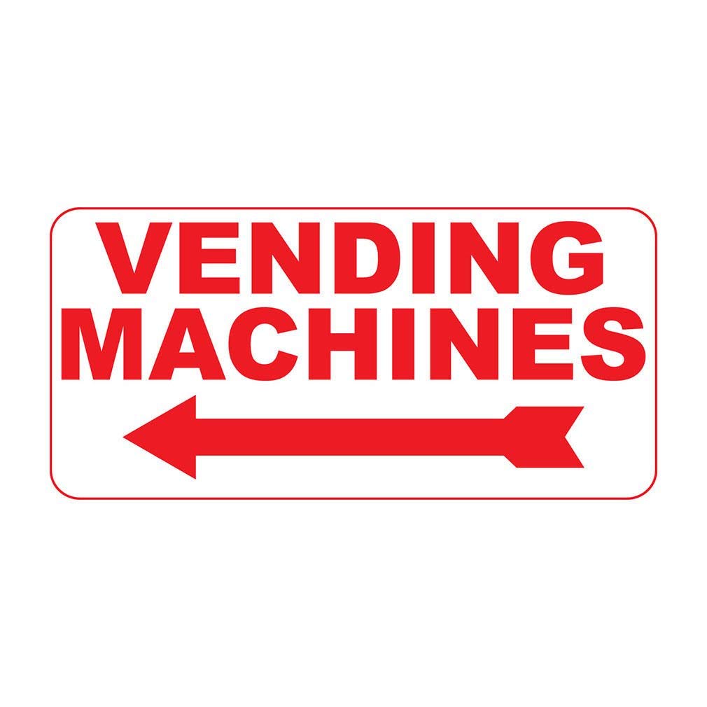 Office Vending Machine Notice Sign, Outdoor & Indoor, 12x8 inch