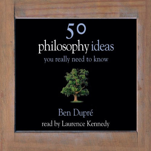 Cover art for 50 Philosophy Ideas You Really Need to Know