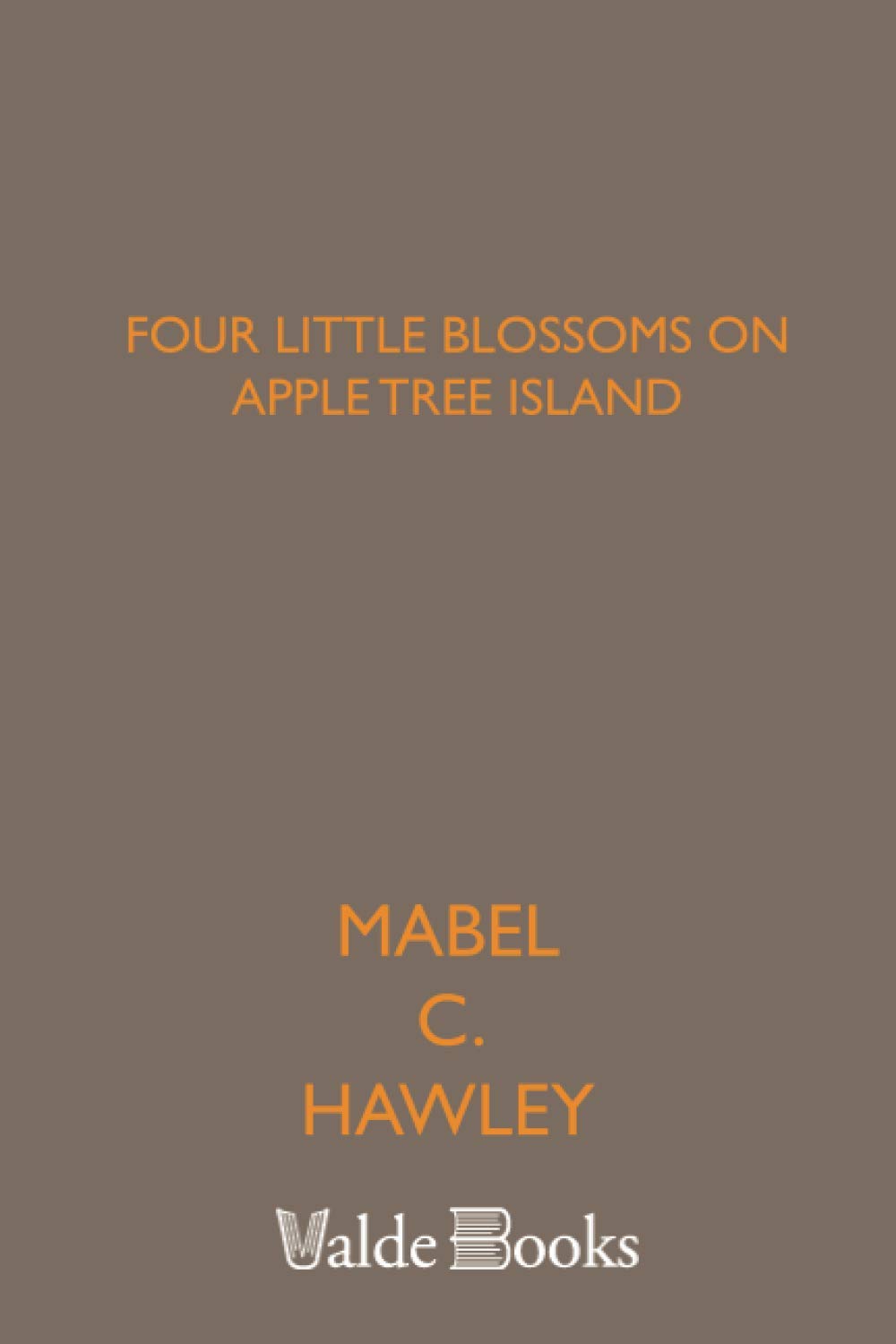 Four Little Blossoms on Apple Tree Island