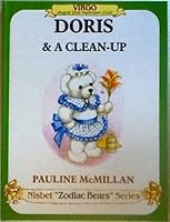 Doris and a Clean-up: Virgo (Nisbet 'Zodiac bears' series) 0948045051 Book Cover
