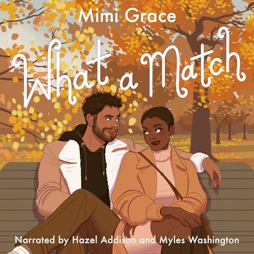 Page de couverture de What a Match Audiobook by Mimi Grace