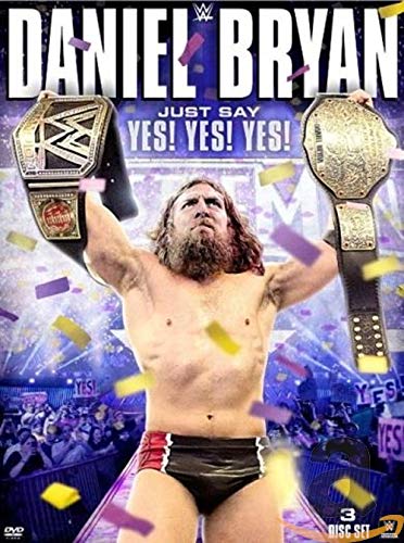 Daniel Bryan - Just Say..