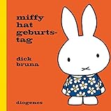  Miffy hat Geburtstag (Kinderbücher)