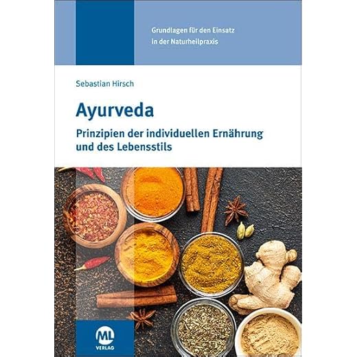 Scavi & Ray Alla Vaniglia, italienischer Weißwein mit Vanille Halbtrocken (1 x 750ml), 4263 9 Ayurveda: Prinzipien der individuellen Ernährung und des Lebensstils