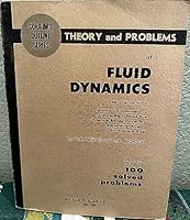 Schaum's Ouline of Theory and Problems of Fluid Dynamics B000TBK7VW Book Cover
