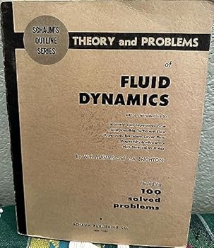 Paperback Schaum's Ouline of Theory and Problems of Fluid Dynamics [Unknown] Book