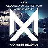  We Come Alive (feat. Reptile Room) [Acoustic Version]