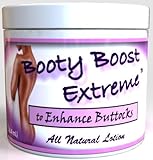 Booty Boost Extreme Lotion Butt Enhancement Cream, 4 oz, 2 Month Supply
