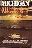 Michigan a History of the Wolverine State