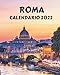 Produktbild Calendario Roma 2022: Calendario mensile 2022 con immagini di Roma