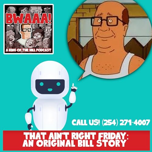 That Ain't Right Friday: Bill Goes to the DMV (an original koth story) Podcast Por  arte de portada