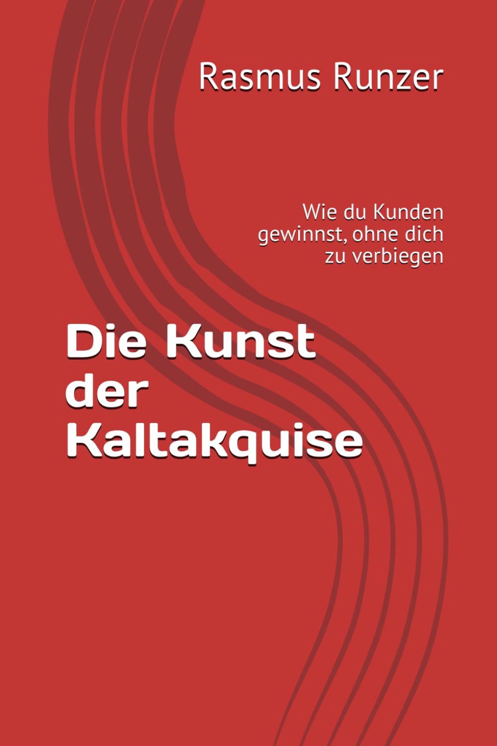 Die Kunst der Kaltakquise: Wie du Kunden gewinnst, ohne dich zu verbiegen